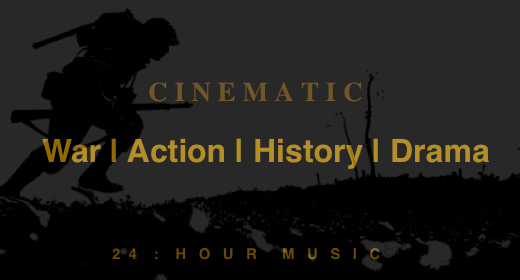 Cinematic | War | Action | History | Drama
