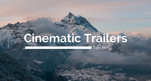 Cinematic Trailers