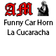 Funny Car Horn La Cucaracha Funny Car Horn La Cucaracha
