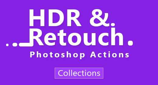 2 HDR & Retouch Photoshop Actions