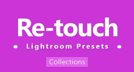 5 Re-touch Lightroom Presets