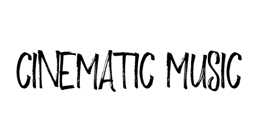 Cinematic Music