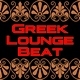 Greek Lounge Beat
