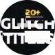 Glitch Titles Pack 20+ - VideoHive Item for Sale