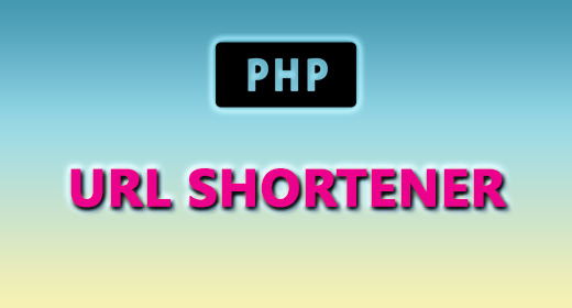 PHP (URL SHORTENER)