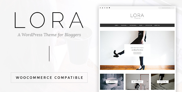 LORA - Clean & Personal WordPress Blog Theme - Blog / Magazine WordPress