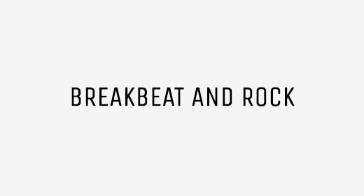 Breakbeat and Rock