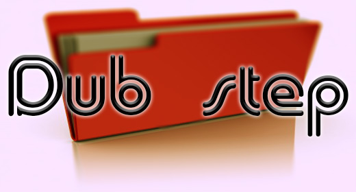 Dub step