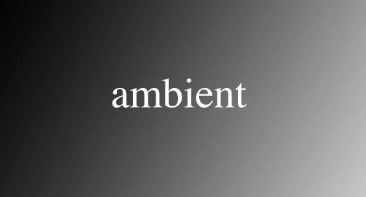 AMBIENT