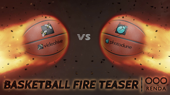 Basketball Fire Teaser