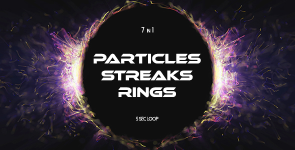 Particles Streaks Rings