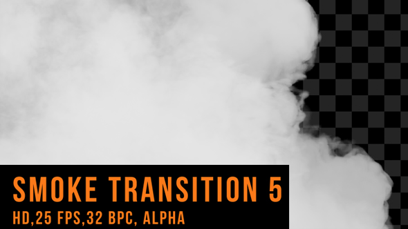 Smoke Transition 5