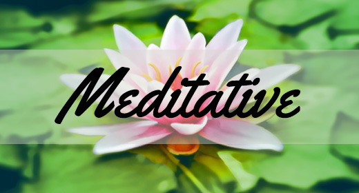 Meditative