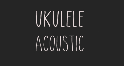 Ukulele | Acoustic