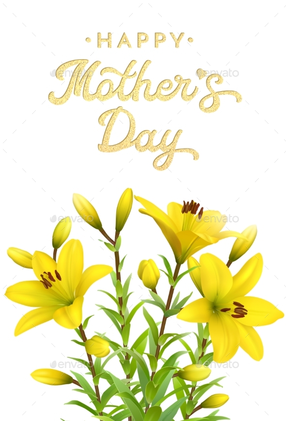 Mothers Day Greeting Card with Yellow Lilies - Flowers & Plants Nature