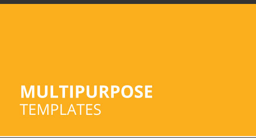 Multipurpose Templates
