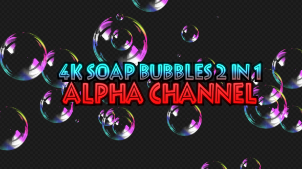 4K Soap Bubbles Pack V4 2 in 1