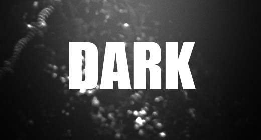 Dark