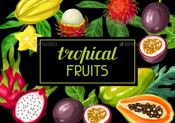 Background with Exotic Tropical Fruits - Food Objects