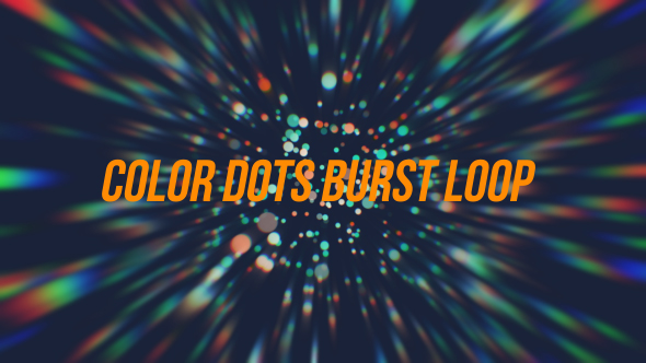 Colorful Dots Burst Loop