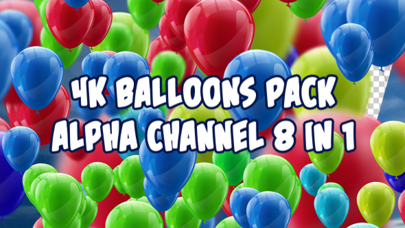 4K Balloons Pack V1 8 in 1