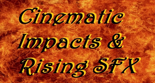 Cinematic Impacts & Rising SFX