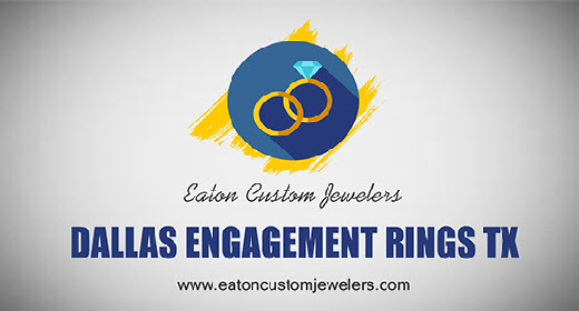 Dallas Engagement Rings TX