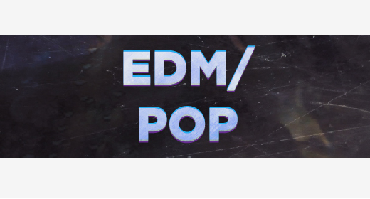 EDM and Pop