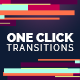 One Click Transitions Vol.1 - VideoHive Item for Sale