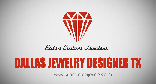 Dallas jewelry designer tx