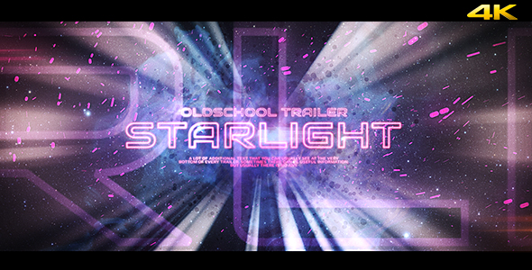 Starlight - Oldschool Trailer/Opener
