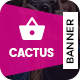 Cactus Shopping HTML 5 Animated Google Banner
