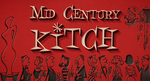 Mid Century Kitsch