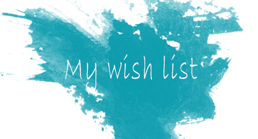 My wish list