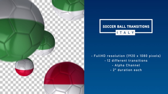 Soccer Ball Transitions - Italy