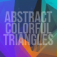 Abstract Colorful Triangle V1 - VideoHive Item for Sale