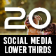 20 Social Media Lower Thirds - VideoHive Item for Sale