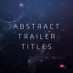Abstract Trailer Titles - VideoHive Item for Sale