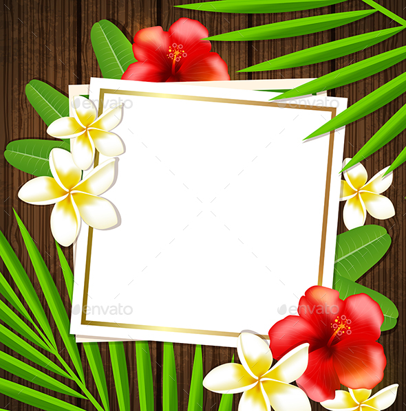 Tropical Frame with Flowers - Seasons Nature