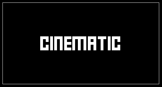 Cinematic