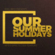 Summer Holidays - VideoHive Item for Sale