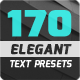 170 Elegant &amp; Stylish Text Presets - VideoHive Item for Sale