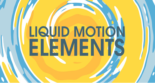 Liquid Motion Elements