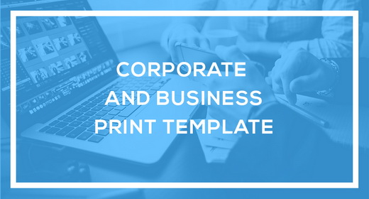 Corporate and Business Print Template