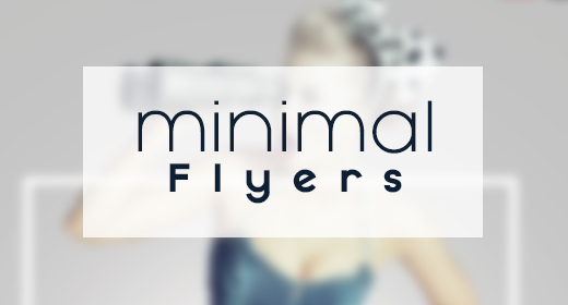 Minimal Flyers