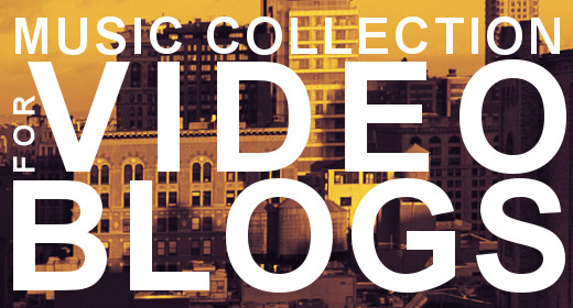 Music for Vlogs