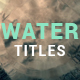 Water Ripple Rain Titles - VideoHive Item for Sale