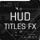 HUD Titles FX - VideoHive Item for Sale