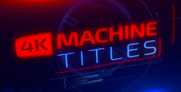 4K Machine Titles - VideoHive 20205418