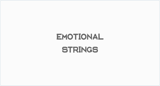 Emotional Strings
